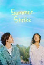 Poster for Summer Strike