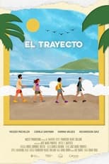 Poster for El Trayecto