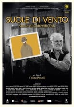 Poster for Suole di vento - Storie di Goffredo Fofi