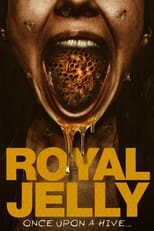 Poster for Royal Jelly