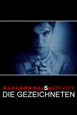 Paranormal Activity - Die Gezeichneten