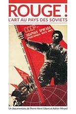 Poster for Rouge ! L'Art au pays des soviets