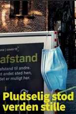 Pludselig Stod Verden Stille