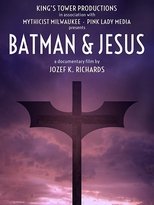 Poster for Batman & Jesus