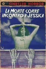 Poster di La morte corre incontro a Jessica