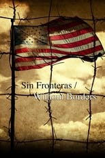 Poster for Sin Fronteras Without Borders