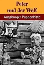 Poster for Augsburger Puppenkiste - Peter und der Wolf