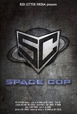 Poster for Space Cop 