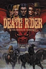 Poster for Death Rider in the House of Vampires