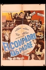 Poster for El Compadre Mas Padre