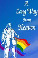 Poster for A Long Way From Heaven: The Rainbow Y Story