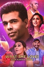 Poster for What the Love! with Karan Johar