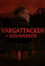 Vargattacken på Kolmården poster