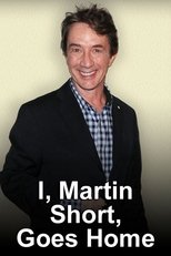 Poster for I, Martin Short, Goes Home