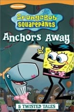 Spongebob SquarePants: Anchors Away