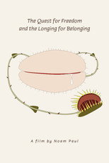 The Quest for Freedom and the Longing for Belonging poster