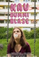 Poster for Bubble Gummed Girl