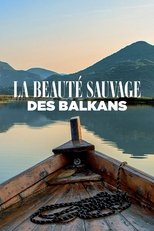 Poster for La beauté sauvage des Balkans