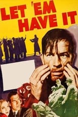 Poster for Let 'em Have It 