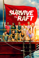 Poster for Survive the Raft Season 1
