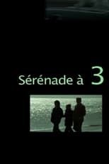 Poster for Three-Way Serenade