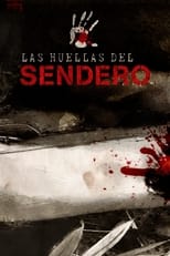 Poster for Las huellas del sendero 