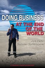 Doing Business at the End of the World poster