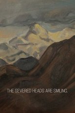The Severed Heads Are Smiling. main poster