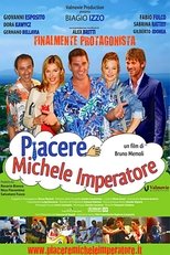 Poster for Piacere Michele Imperatore