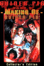 Guinea Pig Part 7: Making of Guinea Pig poster