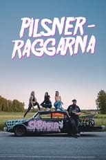 Pilsnerraggarna (2023)
