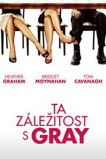 Ta záležitost s Gray