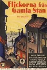 Poster for Flickorna från Gamla Sta'n