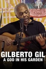 Poster for Gilberto Gil: Um Deus em seu Jardim
