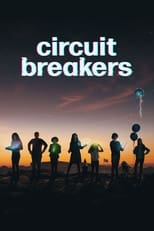 Poster for Circuit Breakers Season 1