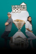 La mia casa da sogno in 100 giorni