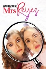 Poster for Ang Dalawang Mrs. Reyes