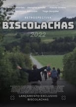 Poster for Retrospectiva Biscolachas 2022