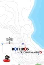 Roteiros do Desconfinamento