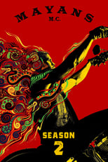 Poster for Mayans M.C. Season 2