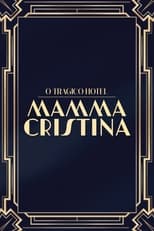 Poster for O Trágico Hotel Mamma Cristina