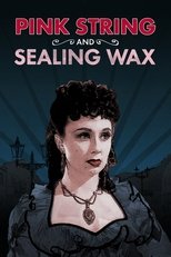 Poster for Pink String and Sealing Wax 