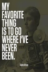 Poster for Going Where I've Never Been: The Photography of Diane Arbus