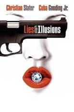 Lies & Illusions