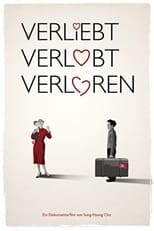 Verliebt, verlobt, verloren (2015)