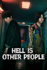 Hell is Other People