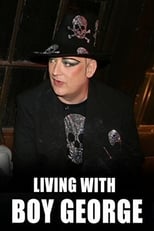 Poster for Living with... Boy George