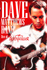 Poster for Dave Matthews Band - Rockpalast