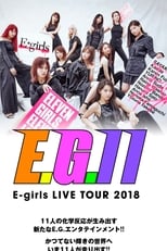 Poster for E-girls LIVE TOUR 2018 ~E.G. 11~