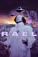 Poster for Raël: The Alien Prophet Season 1